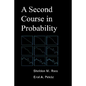 A Second Course in Probability - Hardcover