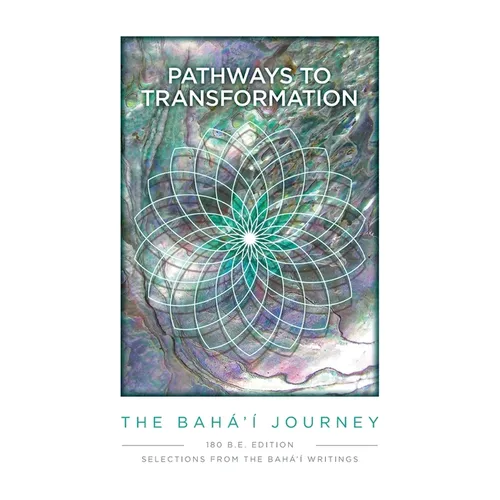 Pathway to Transformation: The Baha'i Journey - Paperback