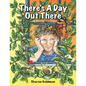 There's a Day Out There - Paperback