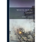 White House Diary - Paperback