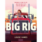 Big Rig - Hardcover