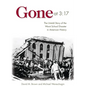 Gone at 3:17: The Untold Story of the Worst School Disaster in American History - Hardcover