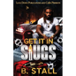 Get It In Slugs - Paperback