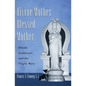 Divine Mother, Blessed Mother: Hindu Goddesses and the Virgin Mary - Paperback