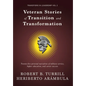 Veteran Stories of Transition and Transformation - Hardcover