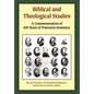 Biblical and Theological Studies: A Commemoration of 100 Years of Princeton Seminary - Hardcover