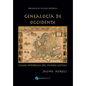 Genealogía de Occidente: Claves históricas del mundo actual - Paperback