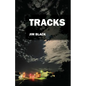 Tracks - Paperback