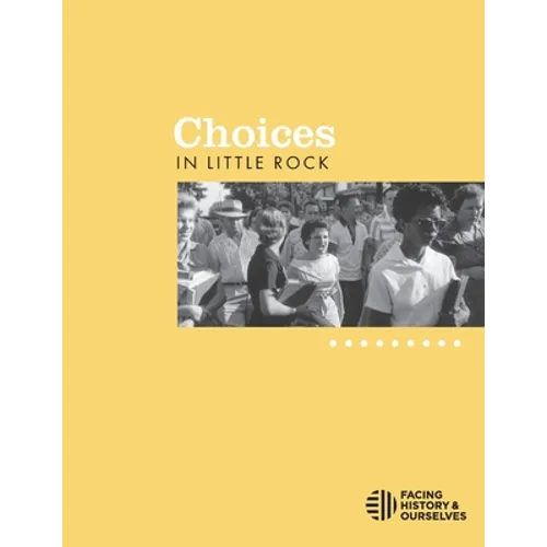 Choices in Little Rock - Paperback