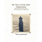 My View of Life After Deployment - Paperback