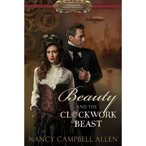 Beauty and the Clockwork Beast - Paperback