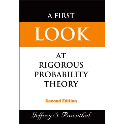 First Look at Rigorous Probability Theory, a (2nd Edition) - Hardcover