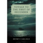 Voyage to the First of December - Paperback