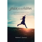 Grace for the Children: Finding Hope in the Midst of Child and Adolescent Mental Illness - Paperback