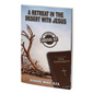 A Retreat in the Desert with Jesus: A Lenten Survival Kit - Paperback