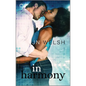In Harmony: An Interracial Romance - Paperback