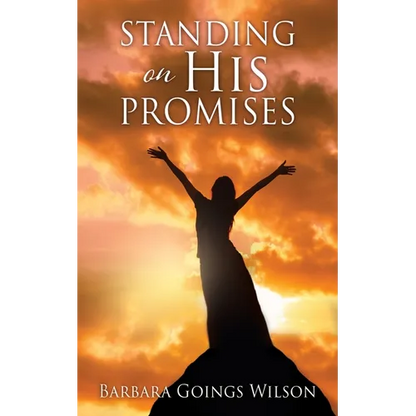 Standing on His Promises - Paperback