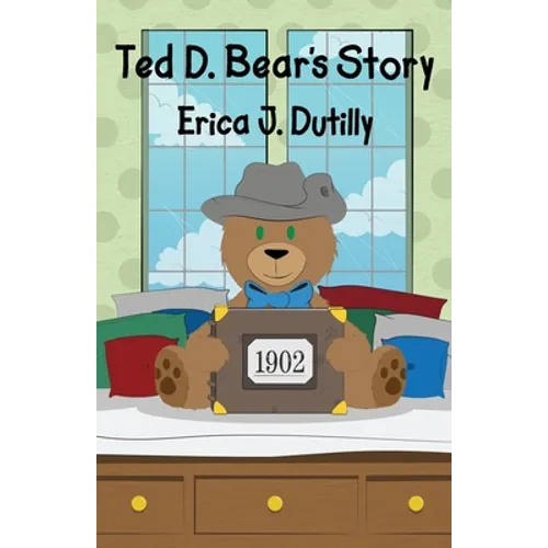 Ted D. Bear's Story - Paperback