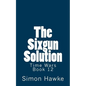 The Sixgun Solution - Paperback