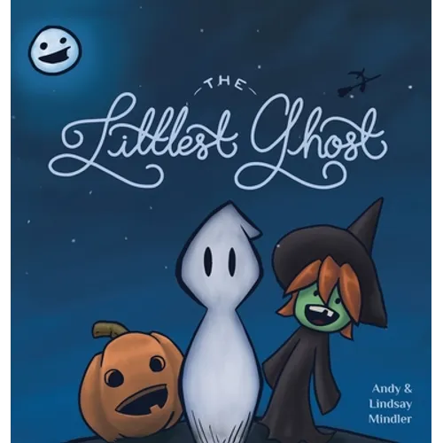 The Littlest Ghost - Hardcover
