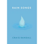 Rain Songs - Hardcover