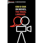 Kim Ki Duk: On Movies, the Visual Language - Paperback