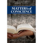 Matters of Conscience - Hardcover