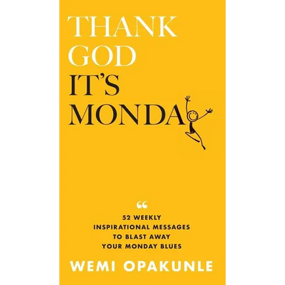Thank God It's Monday - Hardcover