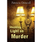 Shedding Light on Murder - Paperback