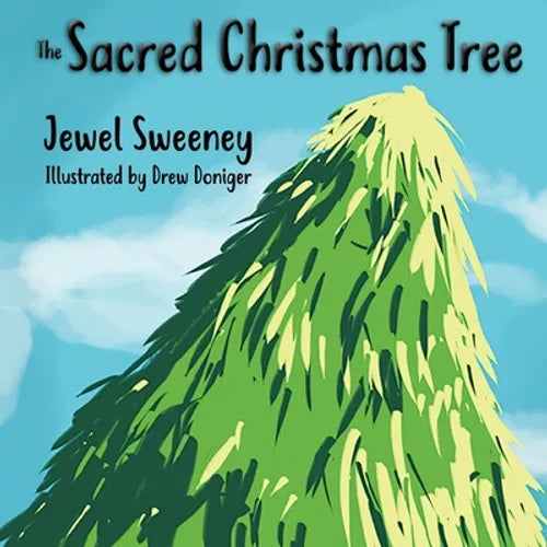 The Sacred Christmas Tree - Paperback