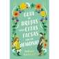 Guia de Brujas Para Citas Falsas Con Un Demonio - Paperback