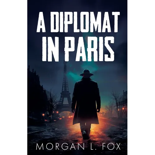 A Diplomat in Paris - Paperback