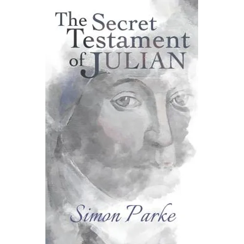 The Secret Testament of Julian - Paperback