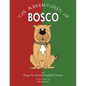 The Adventures of Bosco - Paperback