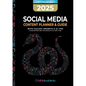 2025 Social Media Content Planner & Guide: With ChatGPT Tips & AI Prompts - Guaranteed better results in less time - Paperback
