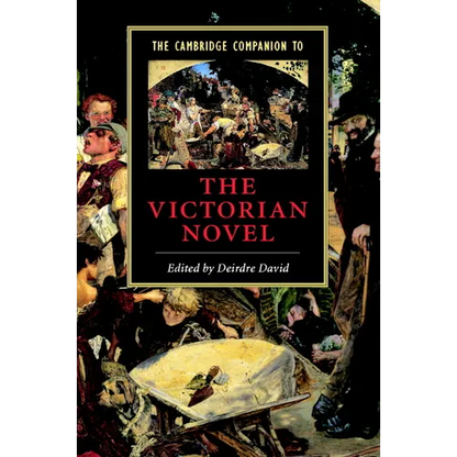 The Cambridge Companion to the Victorian Novel - Paperback