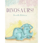 Dinosaurs! - Hardcover