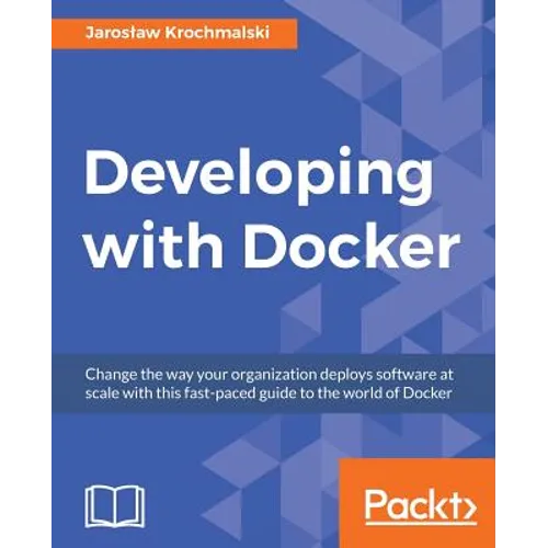 Developing with Docker - Paperback