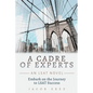 A Cadre of Experts: An LSAT Novel - Paperback