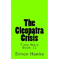 The Cleopatra Crisis - Paperback