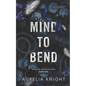 Mind to Bend - Paperback