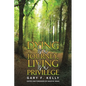 Dying Is a Journey, Living Is a Privilege - Paperback