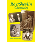 Roy/Shevlin Chronicles - Paperback