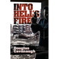 Into Hell's Fire: A Deadly Game Played In The World's Most Dangeous City - Sarajevo - Paperback