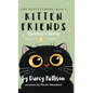 Kitten Friends: Quincy's Story - Hardcover