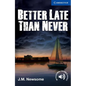 Better Late Than Never Level 5 Upper Intermediate - Paperback