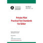 Private Pilot Practical Test Standards For Glider (FAA-S-8081-22) - Paperback