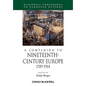 A Companion to Nineteenth-Century Europe, 1789 - 1914 - Paperback