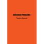 American Problems - Paperback