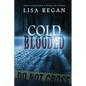 Cold-Blooded - Paperback